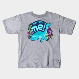 I Believe in Me (Nessie the Loch Ness Monster) Kids T-Shirt